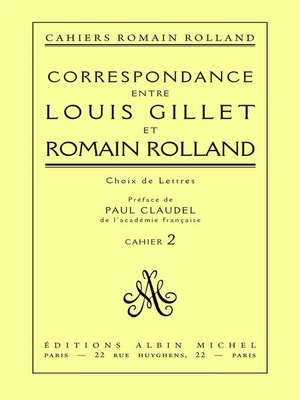 cover image of Correspondance entre Louis Gillet et Romain Rolland